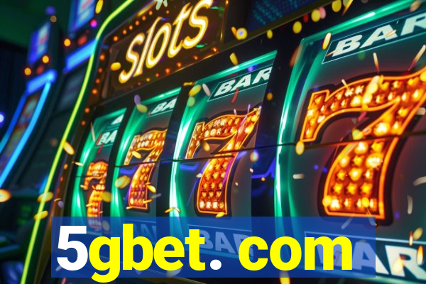 5gbet. com